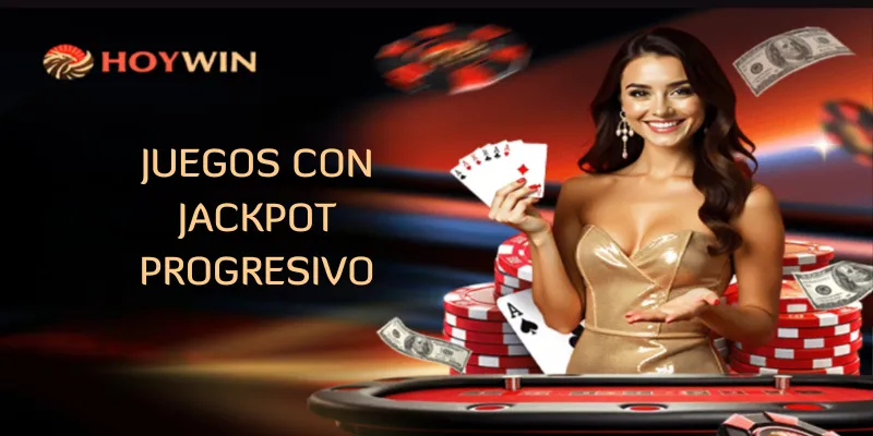Juegos con jackpot progresivo